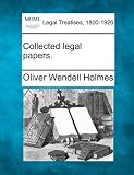 Collected Legal Papers