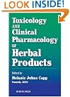 Toxicology and Clinical Pharmacology of Herbal Products (Forensic Science and Medicine)