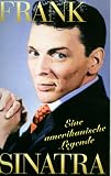 Frank Sinatra - Eine amerikanische Legende [VHS]