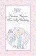 Precious Prayers For My Wedding