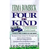 four of a kind a suburban field guide includes the grass is always greener over the sseptic tank if life is