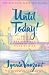 Until Today! : Daily Devotions for Spiritual Growth and Peace of Mind by Iyanla Vanzant ISBN 0684859971