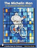 The Michelin Man: An Unauthorized Advertising Showcase