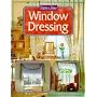 Window Dressing (Homes & Ideas S.)