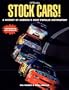 Stock Cars!: America's Most Popular Motorsport