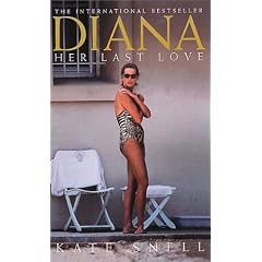 Diana: Her Last Love (Diana Princess of Wales)