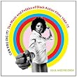 Soul Jazz Records Presents Can You Dig It? The Music And Politics Of Black Action Films 1969-75
