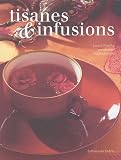 Revue Editions du Chêne  / Tisanes et infusions