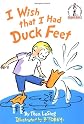 I Wish That I Had Duck Feet