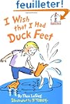 I Wish That I Had Duck Feet