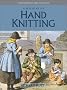 A History of Hand Knitting A History of Hand Knitting