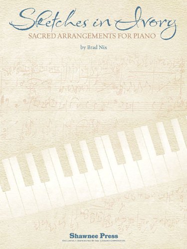 Sketches in Ivory: Piano Songbook