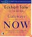 Gateways to Now (Inner Life Series)