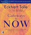 Gateways to Now (Inner Life Series)
