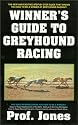 Winners Guide to Greyhound Racing