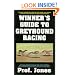 Winner's Guide to Greyhound Racing, Third Edition