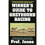 Winners Guide to Greyhound Racing