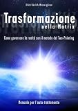 Trasformazione nella Matrix