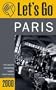 Let's Go 2000: Paris: The World's Bestselling Budget Travel Series (Let's Go. Paris, 2000)