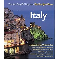Italy: The Best Travel Writing from the New York Times