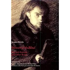 Memoirs of the Blind: The Self-portrait and Other Ruins