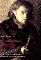 Memoirs of the Blind: The Self-Portrait and Other Ruins