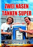 Zwei Nasen tanken Super
