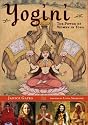 Yogini: The Power of Women in Yoga