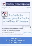 Le Guide des bourses pour des �tudes ou un stage � l'�tranger !