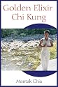 Golden Elixir Chi Kung