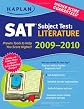 Kaplan SAT Subject Test: Literature 2009-2010