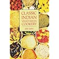 Classic Indian Vegetarian Cookery