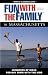 Books : Fun with the Family in Massachusetts, 4th: Hundreds of Ideas for Day Trips with the Kids