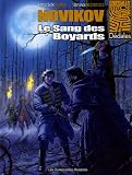 Revue Les Humanoïdes Associés  / Novikov, Tome 2 : Le sang des Boyards