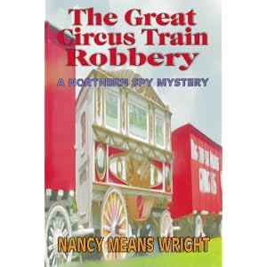 The Great Circus Train Robbery (Paperback)