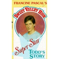 Todd's Story (Sweet Valley High Superstars)