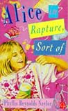 Alice in Rapture, Sort Of (Alice)