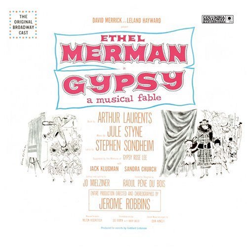 CD-Charts  Music : Gypsy - A Musical Fable (1959 Original Broadway Cast)