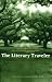 The Literary Traveller: An Anthology of Contemporary Short Fiction
