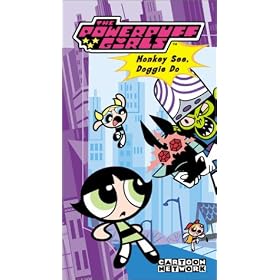 The Powerpuff Girls - Monkey See, Doggie Do [VHS]