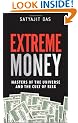 Extreme Money: Masters of the Universe and the Cult of Risk
