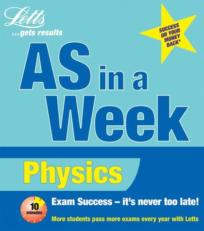 Physics (Revise AS Level in a Week)