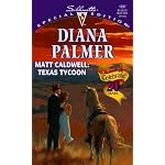 Matt Caldwell: Texas Tycoon (Long, Tall Texans) (Silhouette Special Edition, 1297) book cover