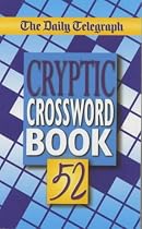 The Daily Telegraph Cryptic Crosswords Book 52: No. 52