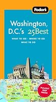Fodor's Washington D.C.'s 25 Best, 6th Edition (25 Best)