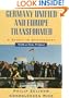 Germany Unified and Europe Transformed: A Study in Statecraft
