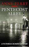 Pentecost Alley (Charlotte & Thomas Pitt Novels (Paperback))