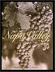 Napa Valley: The Land, the Wine, the People