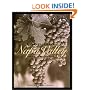 Napa Valley: The Land, the Wine, the People