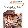 Robert E. Lee: Brave Leader